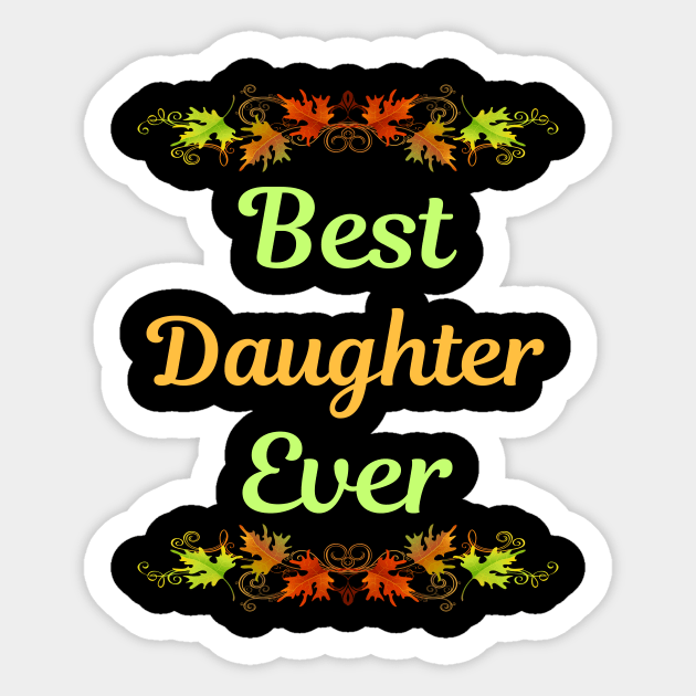 Family Leaf 2 Daughter Sticker by blakelan128